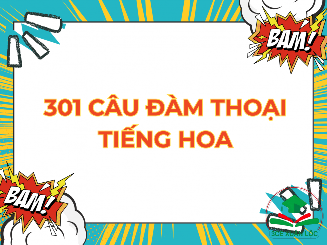 301 câu đàm thoại tiếng Hoa