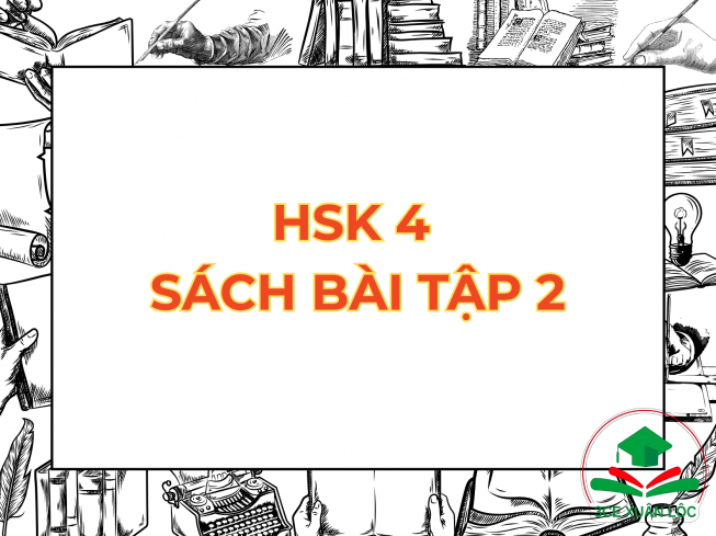 HSK 4 Sách Bài Tập Tập 2