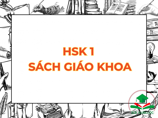 HSK 1 Sách Giáo Khoa